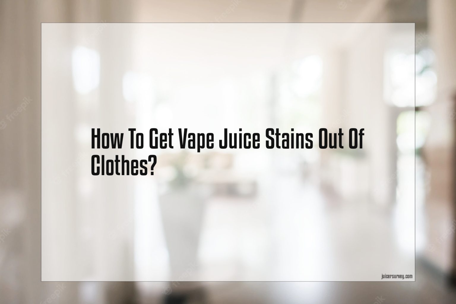 how-to-get-vape-juice-stains-out-of-clothes-juicer-survey